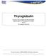 Thyroglobulin. Enzyme immunoassay for the quantitative determination of Thyroglobulin in human serum For research use only