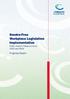 Smoke-Free Workplace Legislation Implementation Public Health (Tobacco) Acts, 2002 and Progress Report