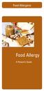 Food Allergens. Food Allergy. A Patient s Guide
