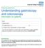 Understanding gastroscopy and colonoscopy Information for patients