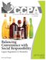 CCPA. Balancing Convenience with Social Responsibility. Liquor Regulation in Manitoba CANADIAN CENTRE FOR POLICY ALTERNATIVES MAN ITOBA