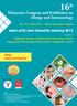 16 th. Malaysian Congress and Exhibition on Allergy and Immunology. MSAI-ACIS Joint Scientific Meeting 2015 FINAL ANNOUNCEMENT
