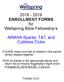 ENROLLMENT FORMS for Wellspring Bible Fellowship s. AWANA Sparks, T&T, and Cubblies Clubs