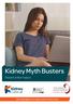 Kidney Myth Busters. Working together for better patient information. Health & care information you can trust. Certified Member