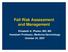 Fall Risk Assessment and Management. Elizabeth A. Phelan, MD, MS Assistant Professor, Medicine/Gerontology October 24, 2007