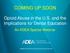 COMING UP SOON. Opioid Abuse in the U.S. and the Implications for Dental Education. An ADEA Special Webinar