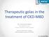 Therapeutic golas in the treatment of CKD-MBD