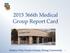 th Medical Group Report Card