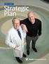 The future of cancer care... now 1. Strategic Plan