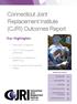 Connecticut Joint Replacement Institute (CJRI) Outcomes Report