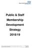 Public & Staff Membership Development Strategy 2018/19