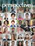 for PTs and PTAs in the first 5 years of their careers Supplement to American Physical Therapy Association Winter 2018 Bringing Diversity Into Focus