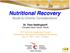 Nutritional Recovery Acute to Chronic Considerations
