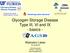 Glycogen Storage Disease Type III, VI and IX - basics -
