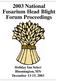 2003 National Fusarium Head Blight Forum Proceedings