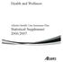 Health and Wellness Alberta Health Care Insurance Plan Statistical Supplement 2006/2007