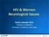 HIV & Women: Neurological Issues