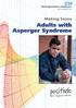 Making Sense. Adults with Asperger Syndrome