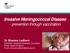 Invasive Meningococcal Disease - prevention through vaccination