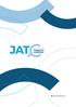 GENERAL OBJECTIVE OF THE JATC. Support the implementation of the Tobacco Products Directive throughout the 28 EU MS