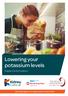 Lowering your potassium levels. Patient Information. Working together for better patient information