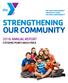 STRENGTHENING OUR COMMUNITY 2016 ANNUAL REPORT STEVENS POINT AREA YMCA