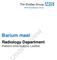 Barium meal Radiology Department Patient Information Leaflet