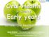 Oral Health. Early years