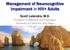 Management of Neurocognitive Impairment in HIV+ Adults