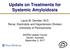 Update on Treatments for Systemic Amyloidosis