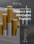 Tobacco and Alternative Products