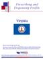 Virginia. Prescribing and Dispensing Profile. Research current through November 2015.