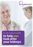 An information booklet to help you look after your kidneys