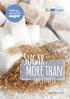 Sugar: More than. sweetness