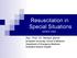 Resuscitation in Special Situations what s new