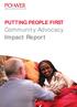 PUTTING PEOPLE FIRST. Community Advocacy Impact Report