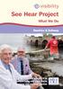 See Hear Project. visibility. What We Do. Dumfries & Galloway