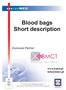 Blood bags Short description