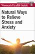 By using these natural remedies for panic attacks and anxiety, you can treat the