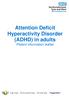 Attention Deficit Hyperactivity Disorder (ADHD) in adults Patient information leaflet