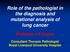 Role of the pathologist in the diagnosis and mutational analysis of lung cancer Professor J R Gosney