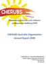 Supporting families and medical professionals battling CDH CHERUBS Australia Organisation Annual Report 2009