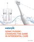 SONIC FUSION : CHANGING THE GAME IN INTERDENTAL CARE
