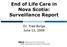 End of Life Care in Nova Scotia: Surveillance Report. Dr. Fred Burge June 13, 2008