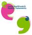 Local Healthwatch Quality Statements. February 2016