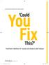 You. Fix. Could. This? Treatment solutions for typical and atypical adult relapse. 78 SEPTEMBER 2017 // orthotown.com