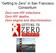 Getting to Zero in San Francisco Consortium. Zero new HIV infections Zero HIV deaths Zero stigma and discrimination