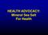 HEALTH ADVOCACY: Mineral Sea Salt For Health