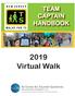 TEAM CAPTAIN HANDBOOK Virtual Walk