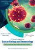 Cancer Biology and Immunology. Sponsorship CANCER BIOLOGY rd World Congress on. Don t count the days make the Days Count
